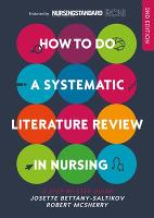 How to Do a Systematic Literature Review in Nursing: a Step- by-Step Guide (PDF eBook)
