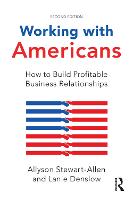 Working with Americans: How to Build Profitable Business Relationships (ePub eBook)