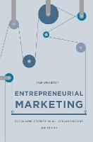 Entrepreneurial Marketing: Sustaining Growth in All Organisations (PDF eBook)