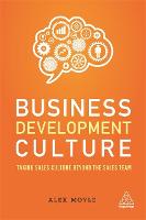 Business Development Culture: Taking Sales Culture Beyond the Sales Team (ePub eBook)