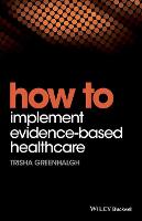 How to Implement Evidence-Based Healthcare (ePub eBook)