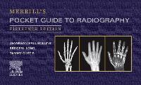 Merrill's Pocket Guide to Radiography E-Book: Merrill's Pocket Guide to Radiography E-Book (ePub eBook)