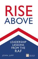 Rise Above: Leadership Lessons From The Raf (ePub eBook)