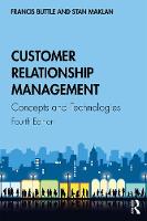 Customer Relationship Management: Concepts and Technologies (ePub eBook)