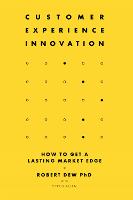 Customer Experience Innovation: How to Get a Lasting Market Edge (ePub eBook)