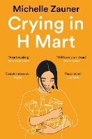 Crying in H Mart: The Number One New York Times Bestseller